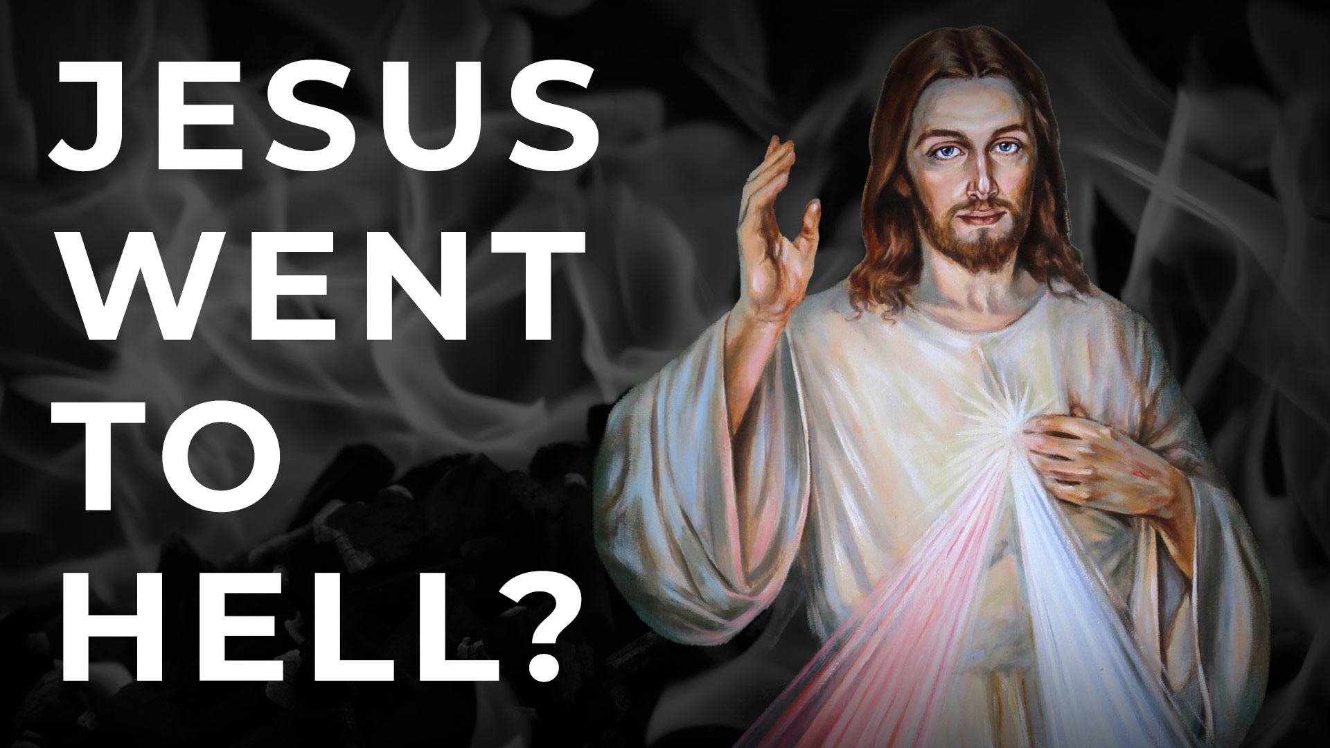 Resurrection & Hell | The Apostles’ Creed Part 6